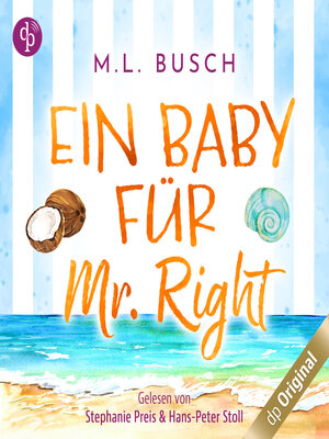 cover image of Ein Baby für Mr Right--Sweet Kiss-Reihe, Band 2 (Ungekürzt)